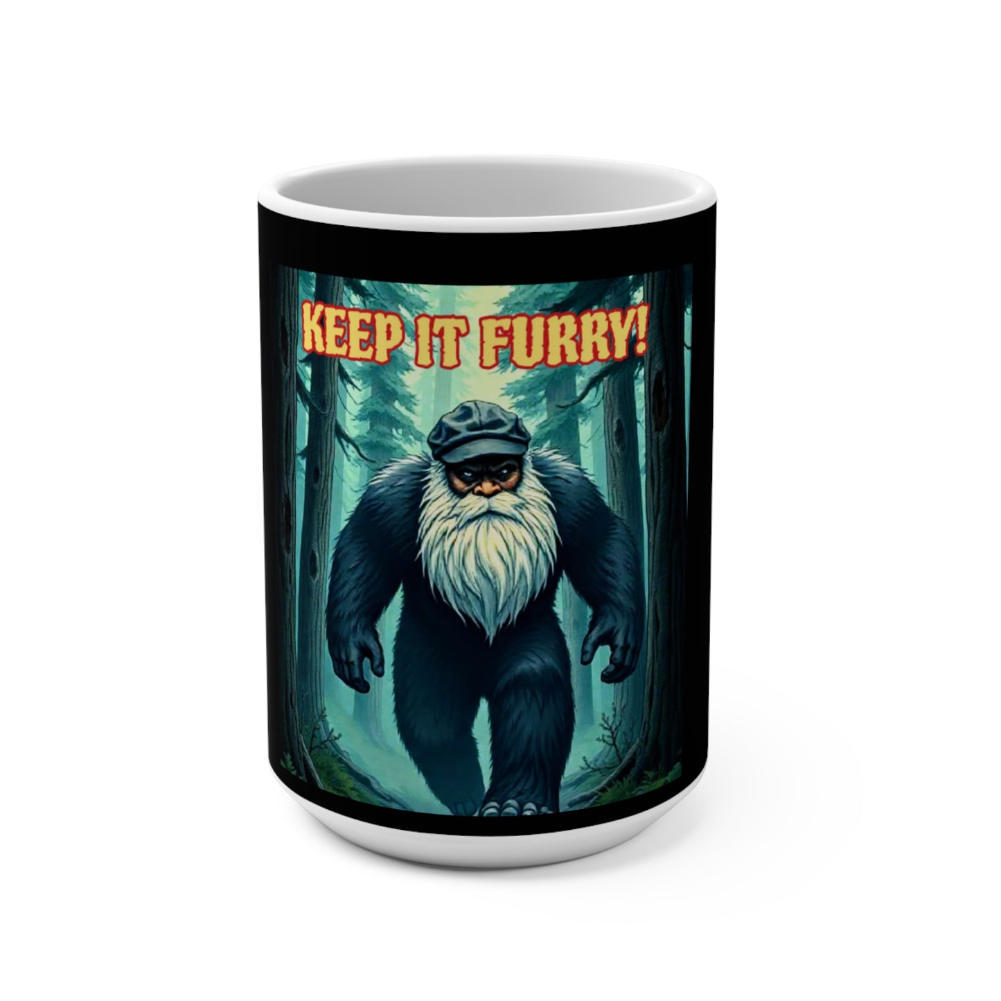 Keep it furry Mug 15oz