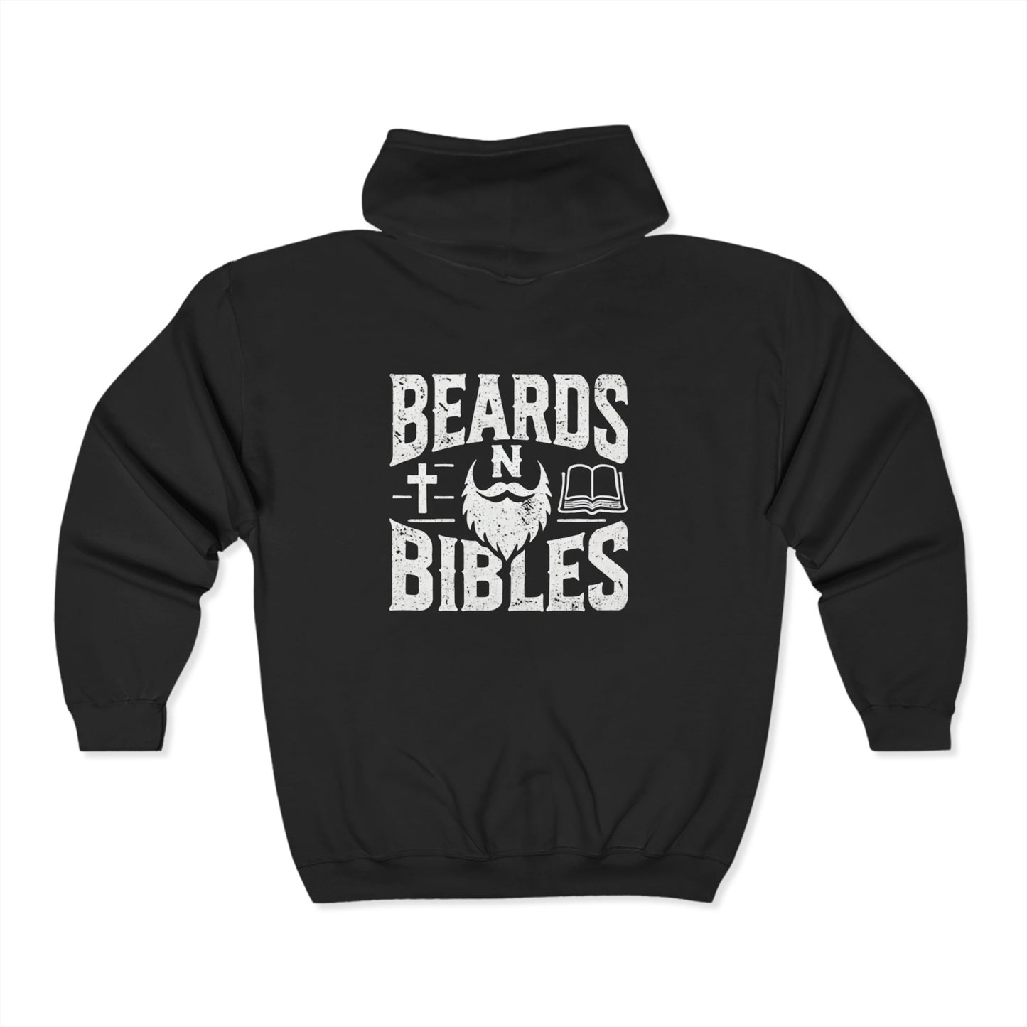 Beards N Bibles Full Zip Hoodie - Beards & Bibles Design for Faith & Family