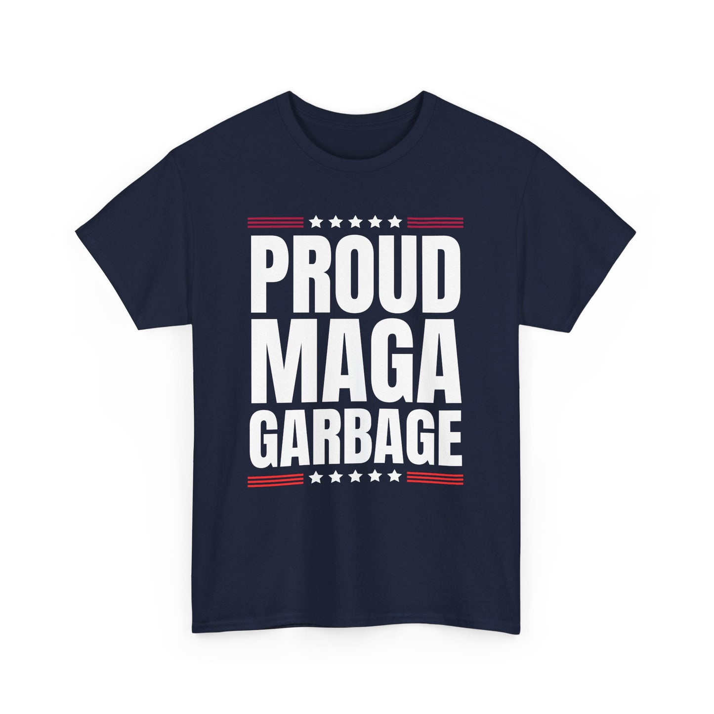 MAGA Garbage  Heavy Cotton Tee