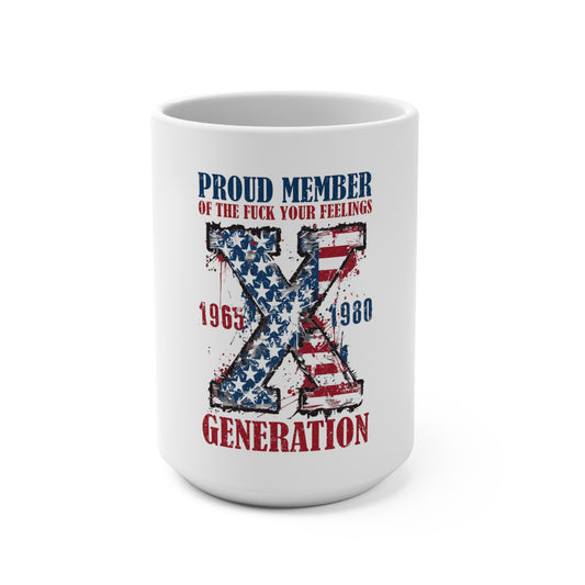 Gen X Feelings Mug 15oz